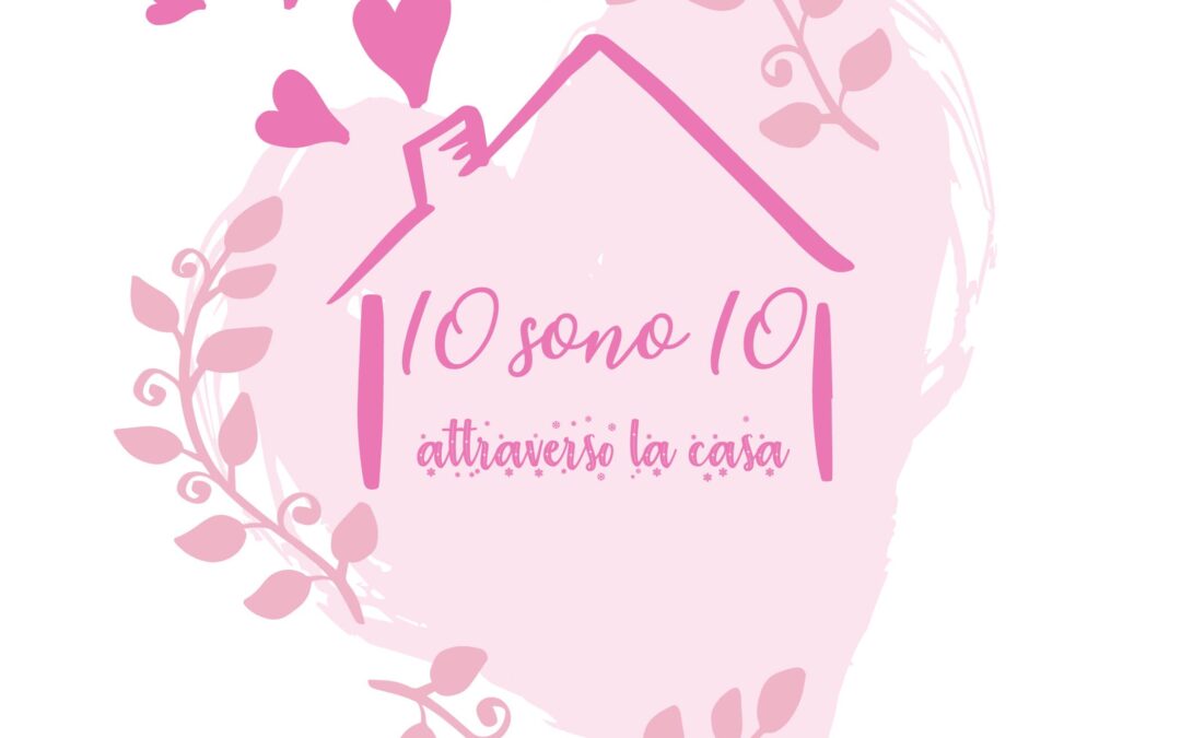 IO sono IO attraverso la CASA